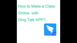 Scope Solution How to make an online class with Dingtalk APP [upl. by Feledy66]