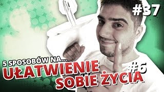 5 sposobów na UŁATWIENIE SOBIE ŻYCIA 6 [upl. by Ragland]