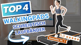 Die besten WALKINGPADS amp SCHREIBTISCH LAUFBÄNDER 2024  Top 4 WALKINGPADS Vergleich [upl. by Loma]