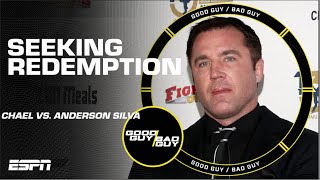 Chael Seeks Redemption vs Anderson Silva SPECIAL EDITION  Good Guy  Bad Guy [upl. by Annam]