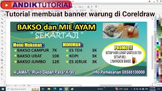 Tutorial lengkap cara membuat desain banner warung mie ayam dan bakso di coreldraw [upl. by Nhguavoj]