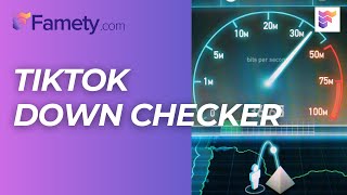 TikTok Down Checker  Status Checker Tool   Famety [upl. by Brindell]