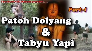 Apatani folk tale ‘Patoh Dolyang and Tabyu Yapi’ Episode1 [upl. by Itsirc365]