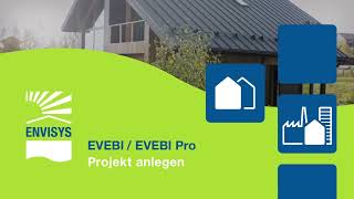 EVEBI Lernvideo Projekt anlegen [upl. by Newhall]