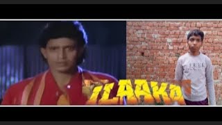 ILaaka movie 1989 ilaka MithunChakraborty Sanjay Dudh ilaka movie Spoof video [upl. by Telrahc]