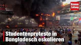 Tote und Staatsgewalt Studentenproteste in Bangladesch eskalieren  kronetv NEWS [upl. by Pepper]