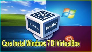 Cara Mudah Instal Windows 7 di Virtualbox  100 Sukses [upl. by Kcirttap920]