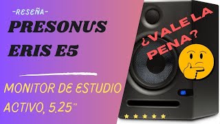 ¡Monitores de Home Studio Económicos que Sorprenden PreSonus Eris E5 Reseña [upl. by Yesrod116]