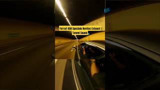 Ferrari 458 Speciale Novitec Exhaust Tunnel Sound🔥🔊 [upl. by Toinette]