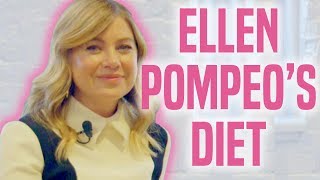 The Ellen Pompeo Diet Is Incredibly Healthy [upl. by Etan]