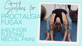 Stretches for Proctalgia Fugax  Relief for Fleeting Rectal Pain [upl. by Ainecey972]