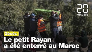 Les funérailles du petit Rayan ont eu lieu au Maroc [upl. by Auhso]