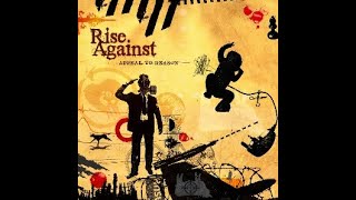 CLASSIC ALBUM RISE AGAINST  APPEAL TO REASON FULL ALBUM 2008 [upl. by Intisar]