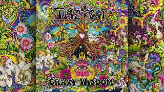 Tristan  Crazy Wisdom  Full Album [upl. by Lucienne]