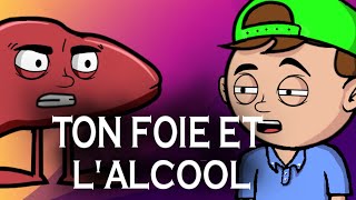 Lalcool et ton foie [upl. by Yasmeen]