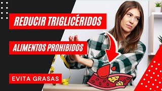 6 Alimentos que Debes Evitar para Reducir Triglicéridos Altos [upl. by Annirtak]