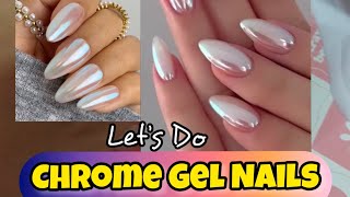 💅Gel Nails  Chrome Nail art✨ Step by Step Nail prep and method for professional Gel Nails at home [upl. by Subocaj424]