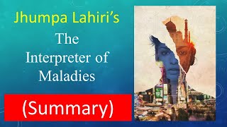 Interpreter of Maladies by Jhumpa Lahiri summary [upl. by Ben]