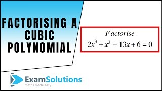 How to factorise a cubic polynomial Method 2  ExamSolutions [upl. by Clarence267]