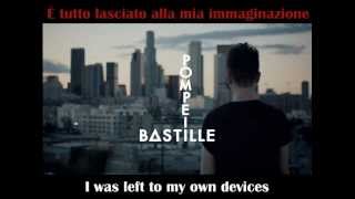 Bastille  Pompeii  English and Italian Lyrics [upl. by Caryl806]