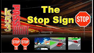 The Stop Sign  K53 Learners Licence Tuition  K53 Questions and Answers  Road Rules and Signs [upl. by Kin906]