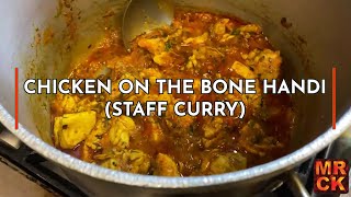 Chicken Handi Staff Curry being cooked at East Takeaway  Misty Ricardos Curry Kitchen [upl. by Stoller38]