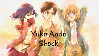 Nightcore  Shock Yuko Ando AOT Final Season ED [upl. by Renny]