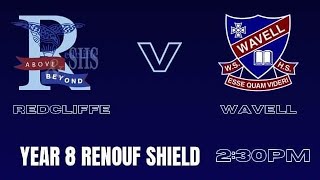 Redcliffe SHS VS Wavell SHS Year 8 Renouf Shield Round 7 2023 [upl. by Harrell]