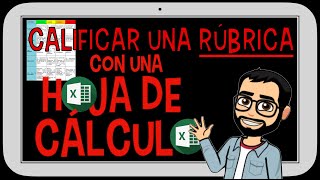 📋 Evaluación Evaluar y calificar una rúbrica o una escala de valoración con una hoja de cálculo [upl. by Mcgraw]