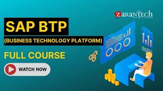 SAP BTP Business Technology Platform Development Full Course  ZaranTech [upl. by Aretina836]