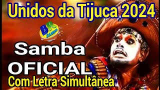 Unidos da Tijuca 2024 Samba OFICIAL VERSÃO CD Com Letra Simultânea [upl. by Robertson]