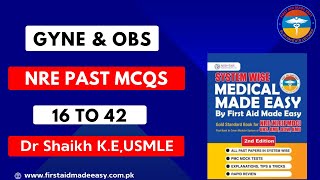 Gyne amp Obs NRE past mcq 16 to 42 from medical made easy book By Dr Shaikh [upl. by Olim]