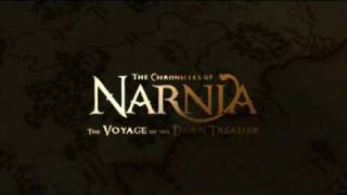 FANMADETRAILERThe Chronicles Of Narnia 3 The Voyage of the Dawn Treader [upl. by Schug]