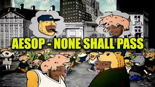 YOU SHALL NOT PASS  Aesop Rock  None Shall Pass Official Video  Reaction [upl. by Bradney582]