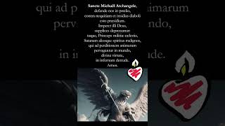 St Michael Prayer in latin  Sancte Michael catholic exorcism catholicchurch catholicprayer [upl. by Pandolfi]