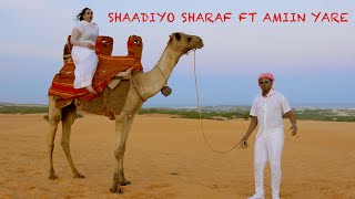 AAMIN YARE FT SHAADIYO SHARAF  IGU WEYNIDAA  OFFICIAL VIDEO 2024 [upl. by Kinata]