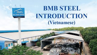 BMB Steel Introduction Vietnamese Version [upl. by Shanta]