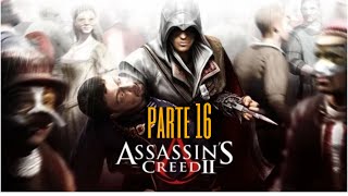 Assassins Creed 2 gameplay ita parte 16LA GILDA DEI LADRI [upl. by Ariela]