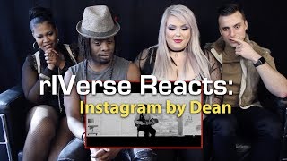 rIVerse Reacts Instagram by Dean  MV Reaction [upl. by Arakal]