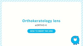 2 How to insert Alpha ORTHOK lens [upl. by Flight100]