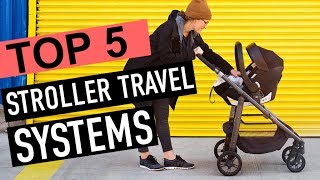 BEST 5 Stroller Travel Systems [upl. by Antonius]