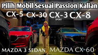 Ready Stock Semua Mobil Mazda  Mazda CX3 CX30 Mazda 3 Hatchback CX60  Pilih Sesuai Passion [upl. by Feinberg]