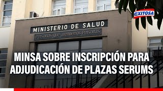 🔴🔵Minsa precisa detalles sobre inscripción para adjudicación de plazas Serums 2024II [upl. by Ynos31]