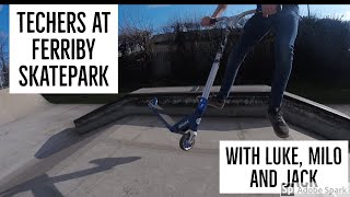 Techers at Ferriby Skatepark Vlog 7 [upl. by Severson]