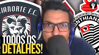 JORNALISTA DESTRINCHA CIANORTE time ADVERSÁRIO do CORINTHIANS na COPA DO BRASIL [upl. by Abehshtab]