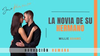 ▶️NOVELA romántica en español 🎧LA NOVIA DE SU HERMANO  audiolibro completo [upl. by My471]