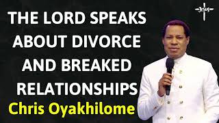 THE LORD SPEAKS ABOUT DIVORCE AND BREAKED RELATIONSHIPS  Message Chris Oyakhilome [upl. by Satsok]