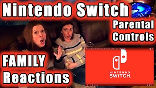 NINTENDO Switch FAMILY Reactions  Parental Controls [upl. by Luemas]