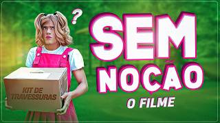 A CHATA DA MINHA IRMÃ  SEM NOÇÃO  O FILME [upl. by Ain]