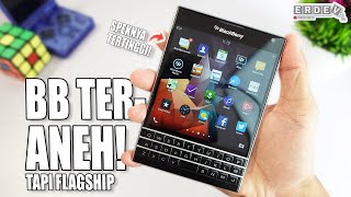 COBAIN HP FLAGSHIP BLACKBERRY YANG PUNYA BENTUK ANEH  BlackBerry Passport di Tahun 2024 [upl. by Anelac63]